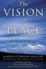 The Vision of Peace : Faith and Hope in Northern Ireland - Book