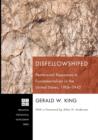 Disfellowshiped : Pentecostal Responses to Fundamentalism in the United States, 1906-1943 - Book