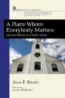 A Place Where Everybody Matters - Book