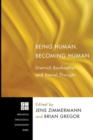 Being Human, Becoming Human : Dietrich Bonhoeffer and Social Thought - Book