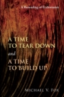 A Time to Tear Down and a Time to Build Up - Book