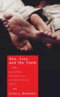 Sex, Lies, and the Truth - Book