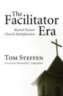 The Facilitator Era - Book