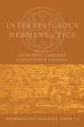 Interreligious Hermeneutics - Book