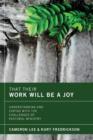 That Their Work Will Be a Joy - Book