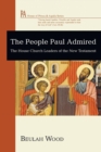 The People Paul Admired - Book