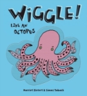 Wiggle Like An Octopus! - Book