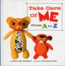 Take Care of Me from  a to Z - Book