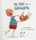 40 Uses for a Grandpa - Book