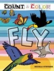 Count and Color: Fly : Fly - Book