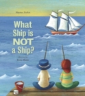 What Ship Is Not a Ship? - Book