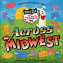 Travels With Charlie: Across the Midwest : Across the Midwest - Book