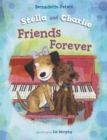 Stella and Charlie, Friends Forever - Book