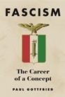 Fascism : The Career of a Concept - eBook