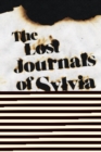 Lost Journals of Sylvia Plath : A Novel - eBook