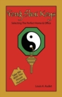 Feng Shui Keys : Selecting The Perfect Home & Office - Book