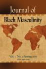 JOURNAL OF BLACK MASCULINITY - Volume 1, No. 2 - Spring 2011 - Book