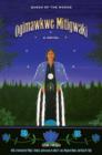 Ogimawkwe Mitigwaki (Queen of the Woods) : A Novel - eBook