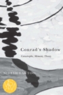Conrad's Shadow : Catastrophe, Mimesis, Theory - eBook