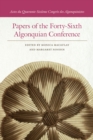 Papers of the Forty-Sixth Algonquian Conference - eBook