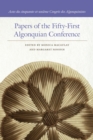 Papers of the Fifty-First Algonquian Conference - eBook