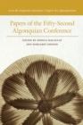 Papers of the Fifty-Second Algonquian Conference - eBook