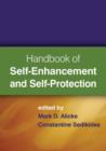 Handbook of Self-Enhancement and Self-Protection - Book