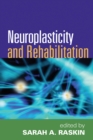 Neuroplasticity and Rehabilitation - eBook