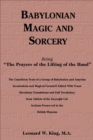 Babylonian Magic and Sorcery : Being "The Prayers of the Lifting of the Hand" - eBook