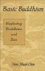 Basic Buddhism : Exploring Buddhism and Zen - eBook