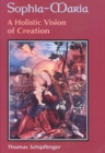 Sophia-Maria : A Holistic Vision of Creation - eBook