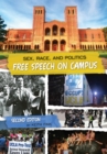 Sex, Race, and Politics : Free Speech on Campus - Book