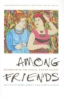 Among Friends : Engendering the Social Site of Poetry - Book