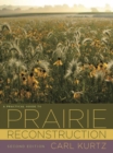 A Practical Guide to Prairie Reconstruction - Book