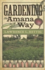 Gardening the Amana Way - Book