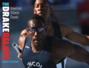 The Drake Relays : America's Athletic Classic - Book