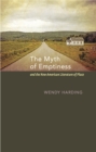 The Myth of Emptiness and the New American Literature of Place - Book