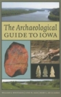 The Archaeological Guide to Iowa - Book