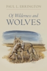 Of Wilderness and Wolves - Book