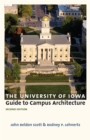 The University of Iowa Guide to Campus Architecture - Book