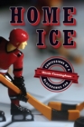 Home Ice : Confessions of a Blackhawks Fan - Book