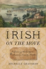 Irish on the Move : Performing Mobility in American Variety Theatre - Book