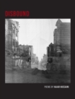 Disbound : Poems - Book
