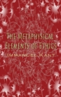 Metaphysical Elements of Ethics - Book