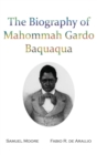 The Biography of Mahommah Gardo Baquaqua - Book