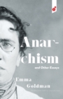 Anarchism and Other Essays - Book