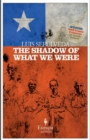 The Shadow Of What We Were - Book