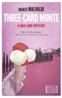 Three-Card Monte : A Bar Lume Mistery - Book