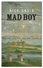 Mad Boy : An Account of Henry Phipps in the War of 1812 - Book