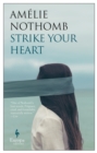 Strike Your Heart - Book